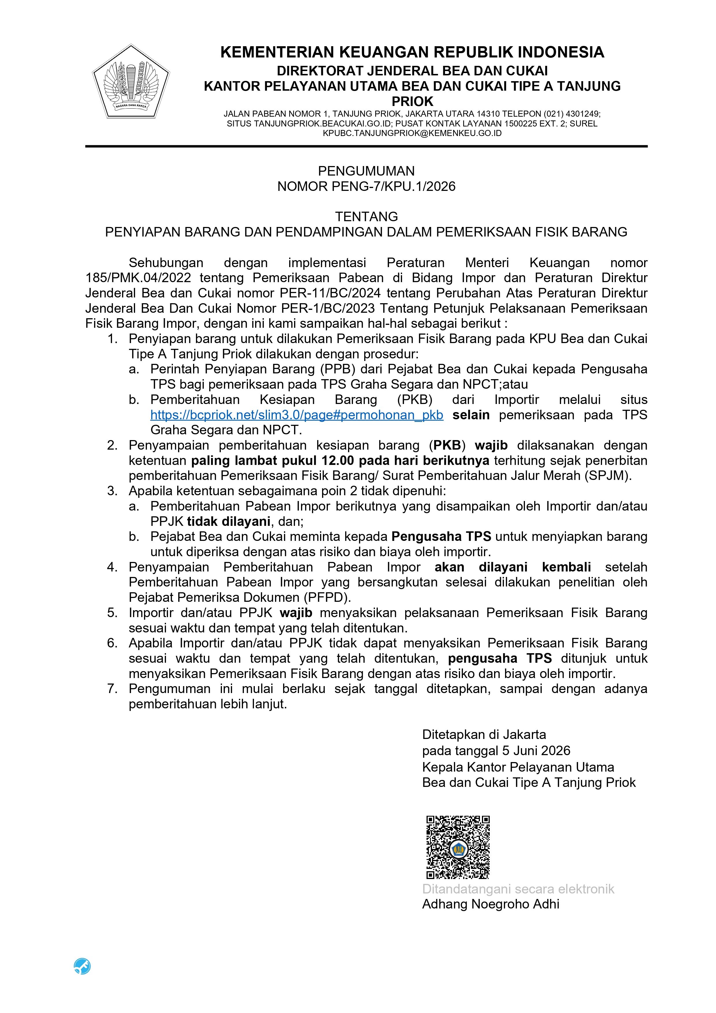 Penyiapan Barang dan Pendampingan dalam Pemeriksaan Fisik Barang.