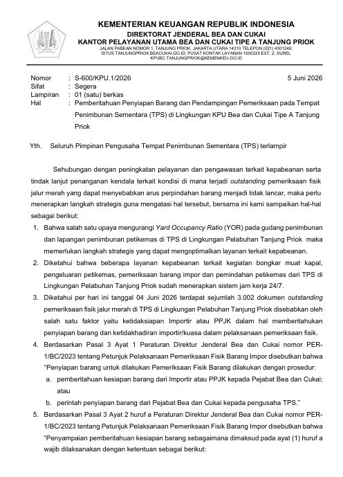 Pemberitahuan Penyiapan Barang dan Pendampingan Pemeriksaan pada Tempat Penimbunan Sementara (TPS) di Lingkungan KPU Bea dan Cukai Tipe A Tanjung Priok